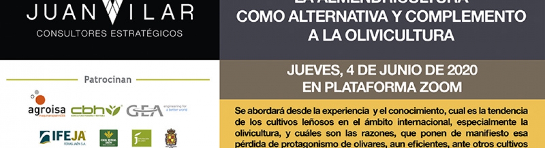 La almendricultura como alternativa y complemento a la olivicultura centrará el diálogo online organizado por el consultor Juan Vilar La almendricultura como alternativa y complemento a la olivicultura centrará el diálogo online organizado por el consultor Juan Vilar