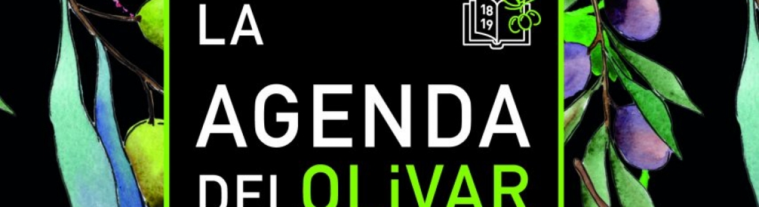 Ya está en la calle una nueva edición de La Agenda del Olivar 2018/2019 Ya está en la calle una nueva edición de La Agenda del Olivar 2018/2019
