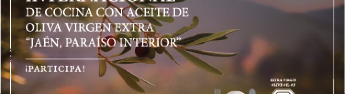 El plazo para participar en el XVIII Premio de Cocina con AOVE se amplía hasta el próximo 10 de septiembre y la final será en Jaén el 21 de septiembre El plazo para participar en el XVIII Premio de Cocina con AOVE se amplía hasta el próximo 10 de septiembre y la final será en Jaén el 21 de septiembre