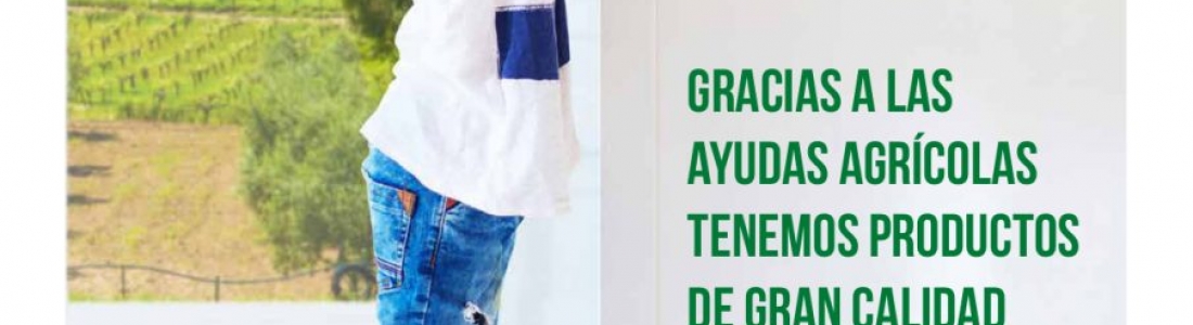 Agricultura pone en marcha una campaña para concienciar a la sociedad sobre la importancia de las ayudas agrarias Agricultura pone en marcha una campaña para concienciar a la sociedad sobre la importancia de las ayudas agrarias